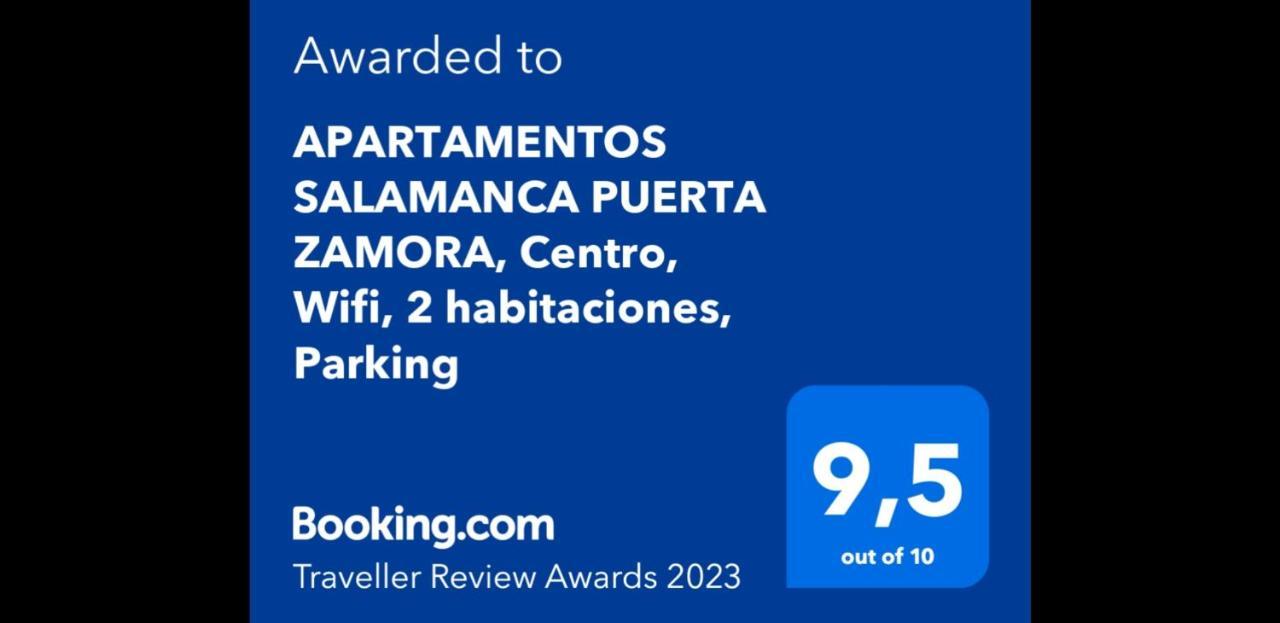 Apartamentos Salamanca Puerta Zamora, Centro, Wifi Con Salon Y 2 Dormitorios, Parking Exteriör bild